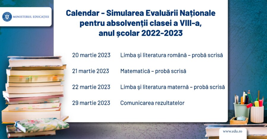 Simulările Evaluării Naționale și ale examenului de Bacalaureat, programate în luna martie
