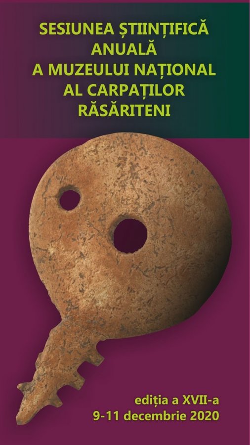 Astăzi începe Sesiunea Științifică Anuală a Muzeului Național al Carpaților Răsăriteni, ediția a XVII-a