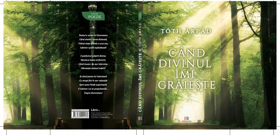 Însemnări fără însemnătate despre o carte însemnată  – „Când Divinul îmi grăiește” – de Toth Arpad