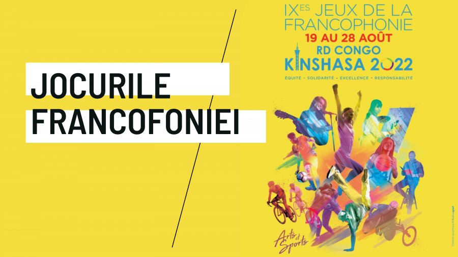 APEL PENTRU ARTIȘTI. JOCURILE FRANCOFONIEI 2022 – Termen limită: 15 AUGUST 2021