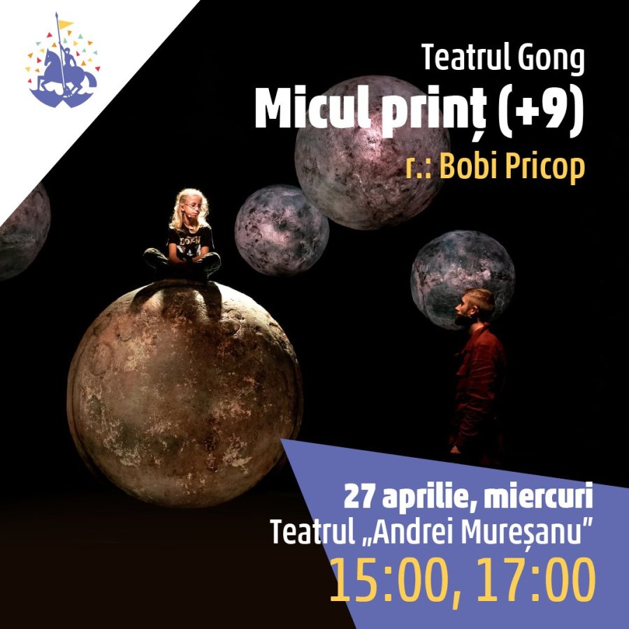 Zilele Sfântu Gheorghe: „Micul Prinț” prezentat de Teatrul pentru Copii și Tineret Gong din Sibiu, mâine