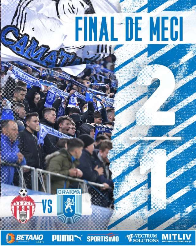 Fotbal: Sepsi OSK Sfântu Gheorghe – Universitatea Craiova 2-1, în turul semifinalelor Cupei României