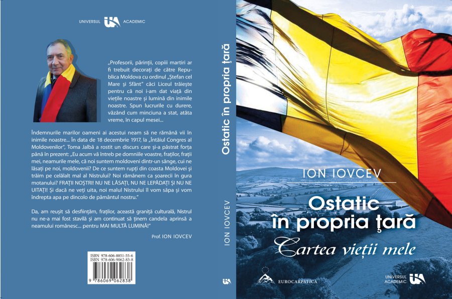 Ostatic în propria țară, de Ion Iovcev – o carte scrisă cu sufletul întregii Basarabii