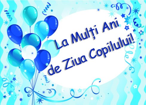 1 Iunie – Ziua Copilului