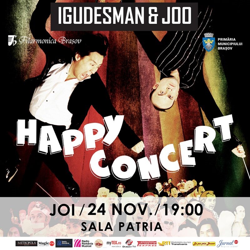 Eveniment muzical –„Happy Concert” cu Igudesman & Joo, astăzi